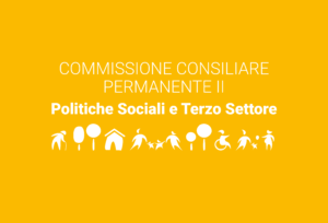 Convocazione Commissione Consiliare II – Politiche sociali e Terzo settore