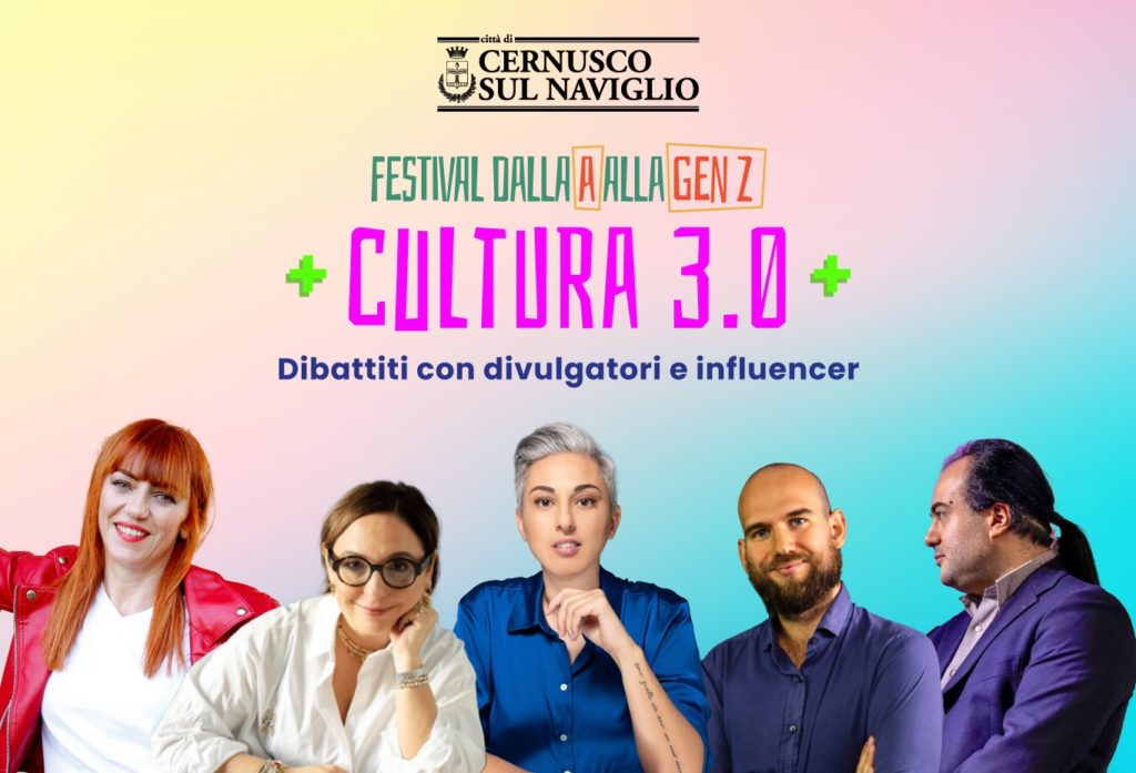 Cultura 3.0 divulgatori e influencer a Cernusco sul Naviglio