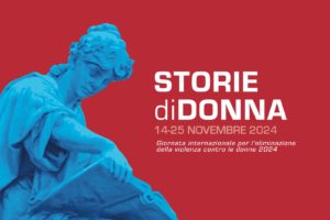 Storie di donne per il 25 novembre