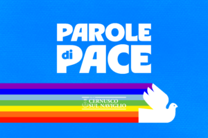 Parole di Pace. Incontri, spettacoli, manifestazioni