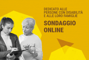 Questionario anonimo di indagine di bisogni – Persone con disabilità e famiglie